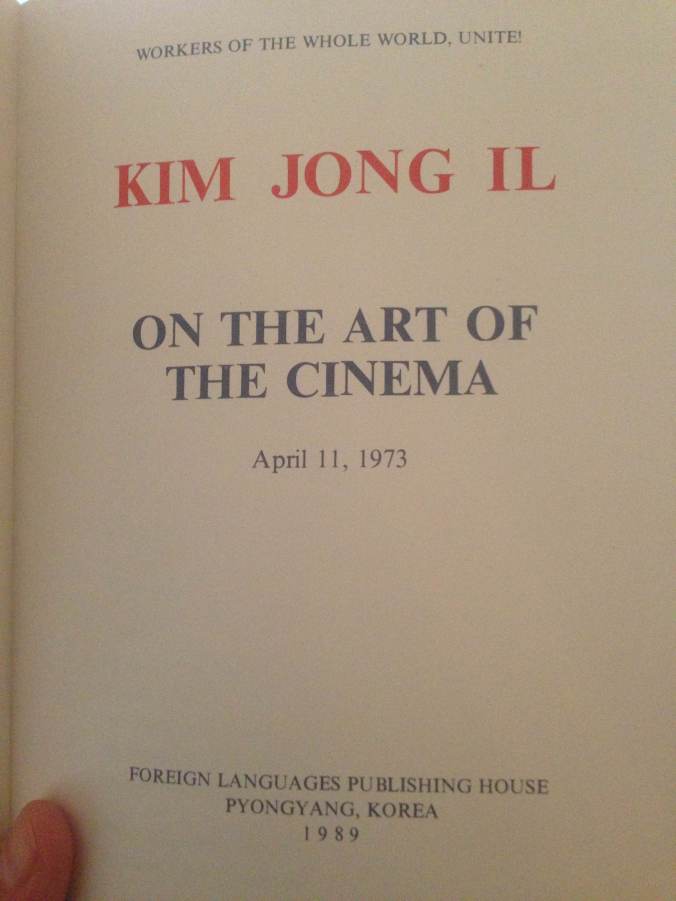 Kim Jong Il Art of Cinema